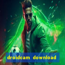 droidcam download for windows